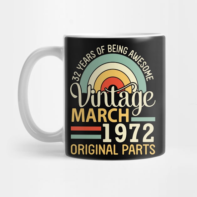 32 Years Being Awesome Vintage In March 1990 Original Parts by DainaMotteut